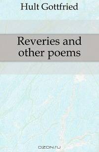 Reveries and other poems