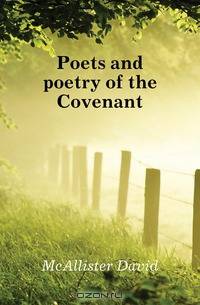 Poets and poetry of the Covenant