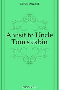 A visit to Uncle Tom