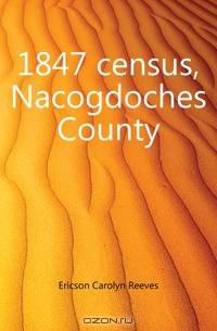 1847 census, Nacogdoches County
