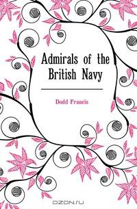 Admirals of the British Navy