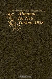 Almanac for New Yorkers 1938