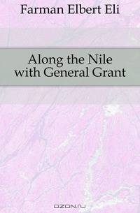 Along the Nile with General Grant