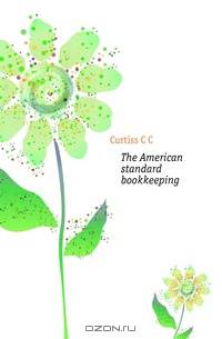 The American standard bookkeeping