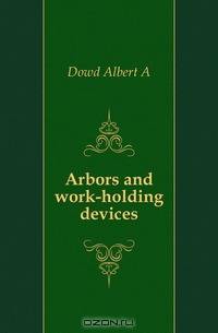 Arbors and work-holding devices