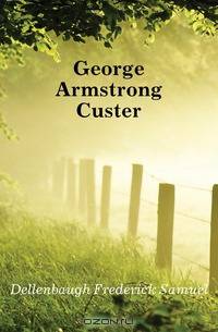 George Armstrong Custer