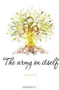 The army on itself