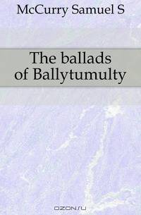 The ballads of Ballytumulty