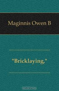 "Bricklaying,"