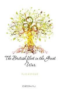 The British fleet in the Great War