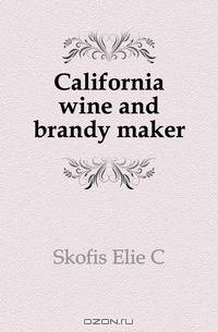 California wine and brandy maker