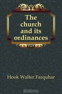 The church and its ordinances