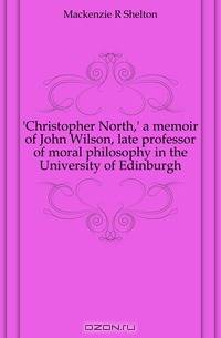 Christopher North,