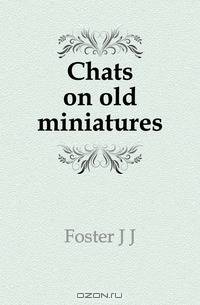 Chats on old miniatures