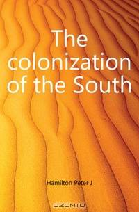 The colonization of the South