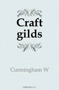 Craft gilds