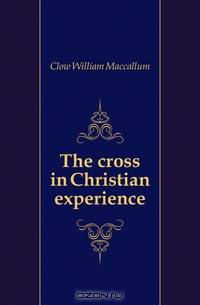 The cross in Christian experience