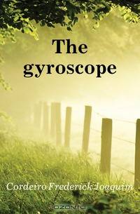 The gyroscope