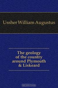 The geology of the country around Plymouth & Liskeard