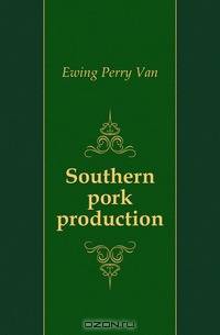 Southern pork production