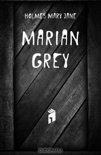 Marian Grey