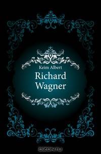 Richard Wagner