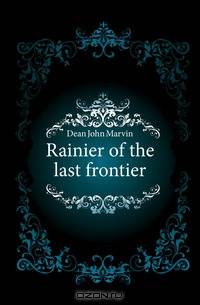 Rainier of the last frontier