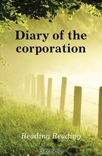 Diary of the corporation