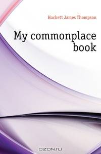 My commonplace book