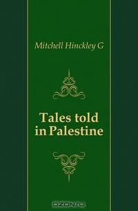 Tales told in Palestine