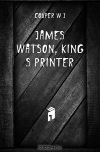 James Watson, King