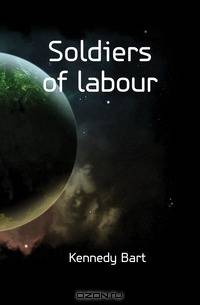 Soldiers of labour