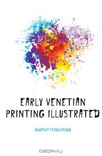 Early Venetian printing illustrated