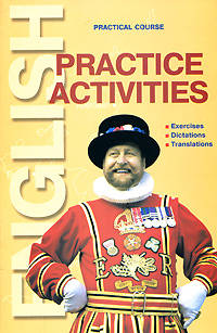 Practice Activities. Сборник упражнений
