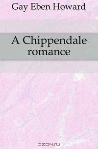 A Chippendale romance