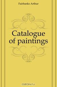 Catalogue of paintings