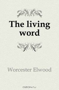 The living word