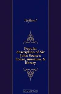 Popular description of Sir John Soane