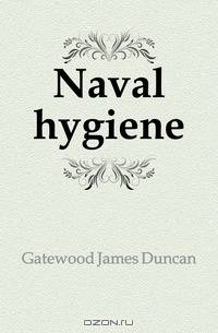 Naval hygiene