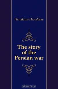 The story of the Persian war