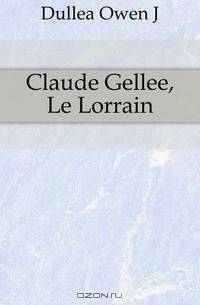 Claude Gellee, Le Lorrain