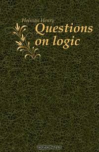 Questions on logic