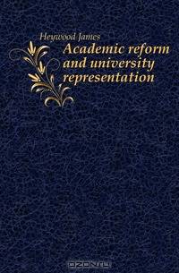 Academic reform and university representation