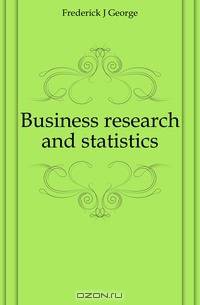 Business research and statistics