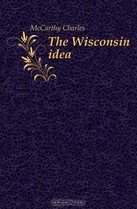 The Wisconsin idea