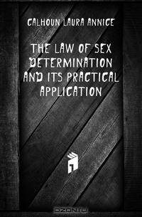 The law of sex determination and its practical application