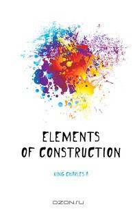 Elements of construction