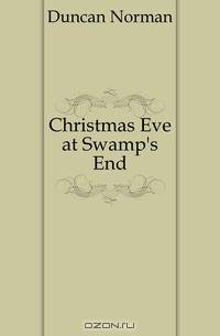 Christmas Eve at Swamp
