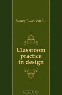 Classroom practice in design