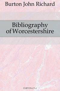 Bibliography of Worcestershire